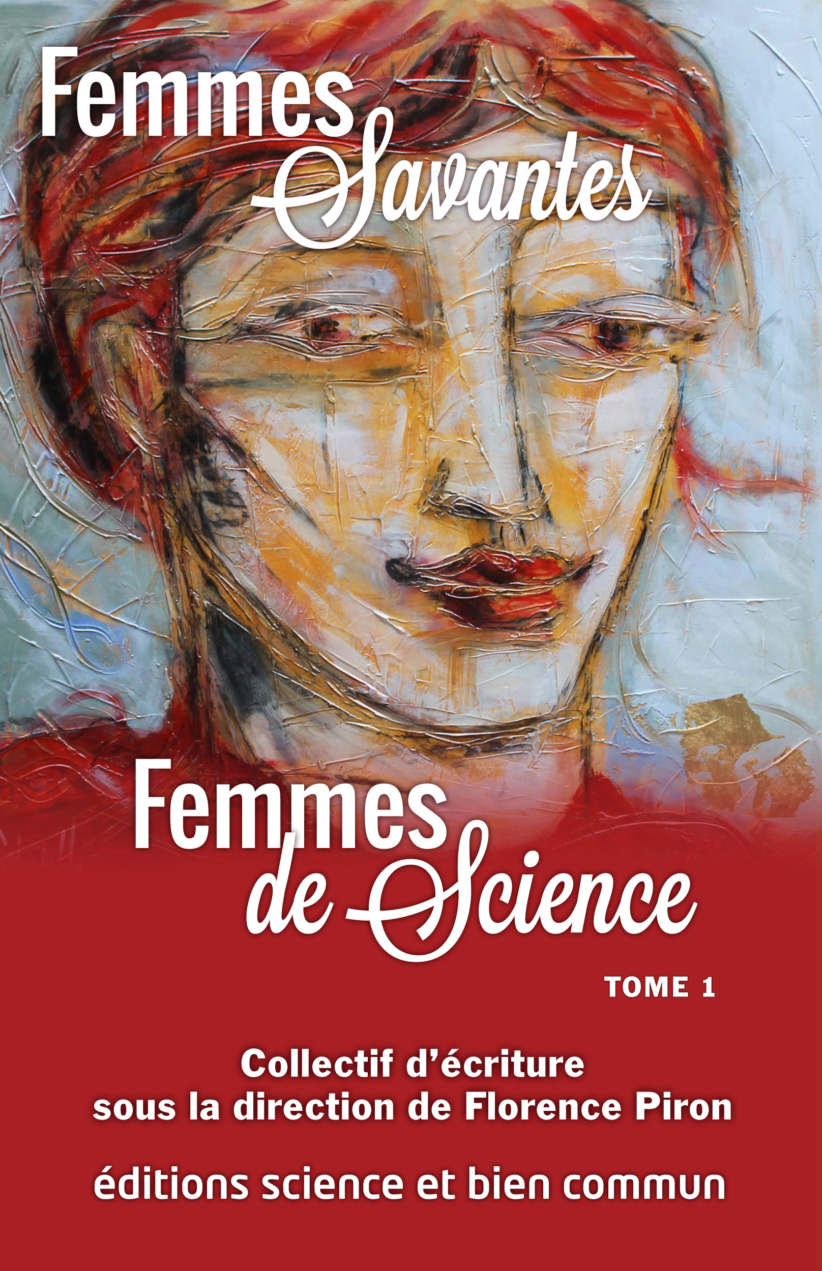 Cover image for Femmes savantes, femmes de science