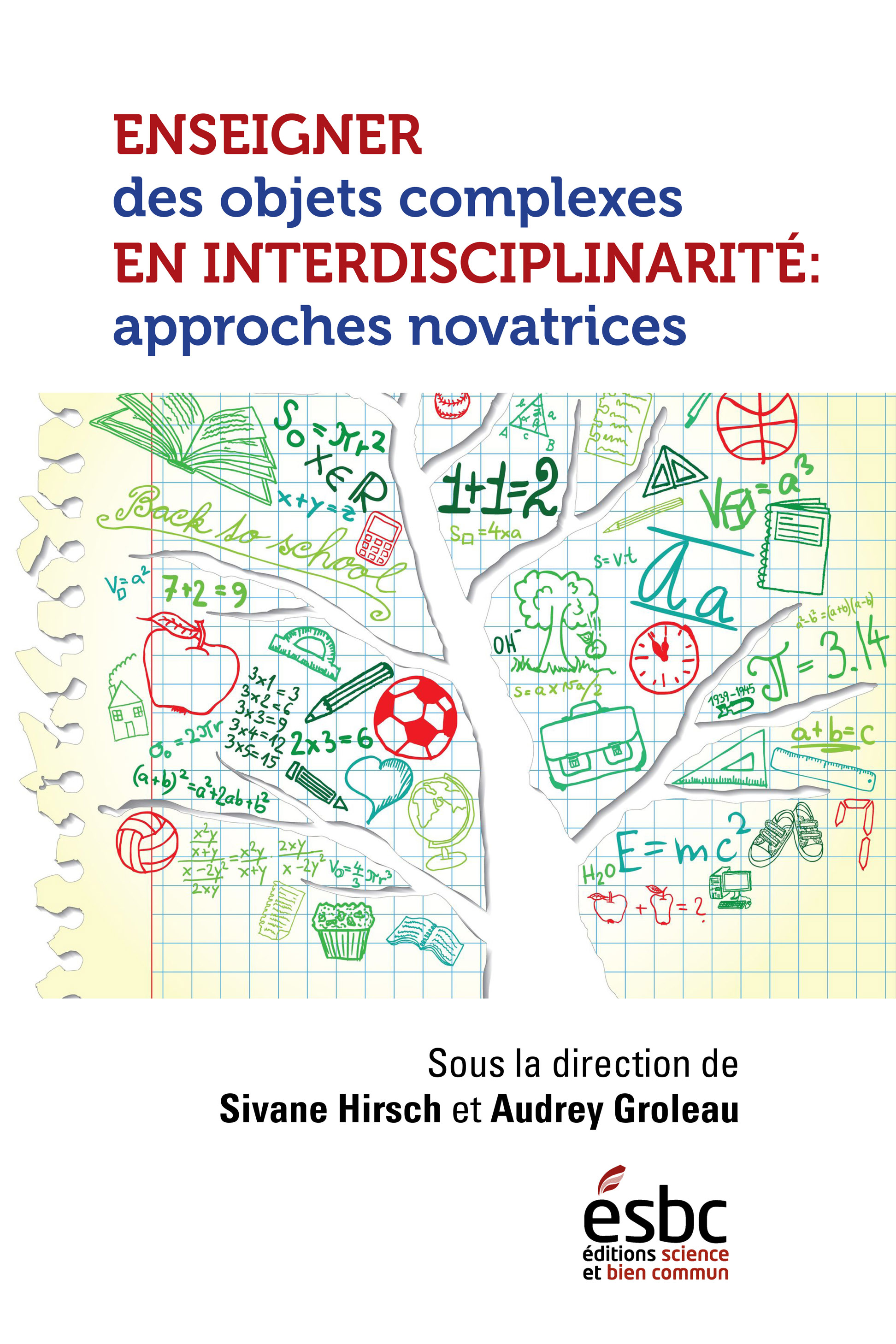 Enseigner des objets complexes en interdisciplinarité