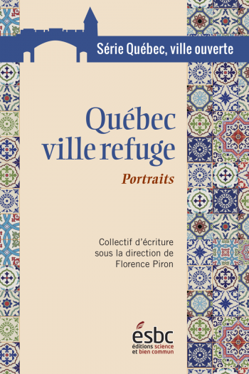 Page couverture de Québec ville refuge
